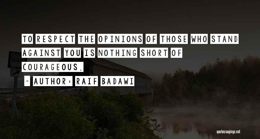 Villa Crespi Quotes By Raif Badawi