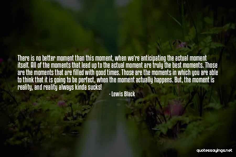Villa Luz History Quotes By Lewis Black Villa Luz History Quotes By Lewis Black