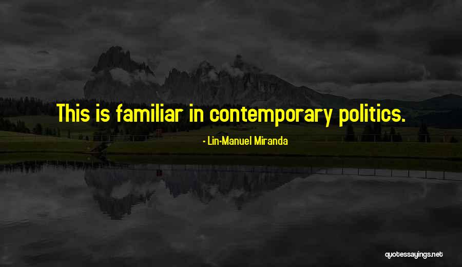 Villa Padierna Golf Quotes By Lin-Manuel Miranda Villa Padierna Golf Quotes By Lin-Manuel Miranda