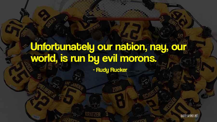 Villaflores Song Quotes By Rudy Rucker Villaflores Song Quotes By Rudy Rucker