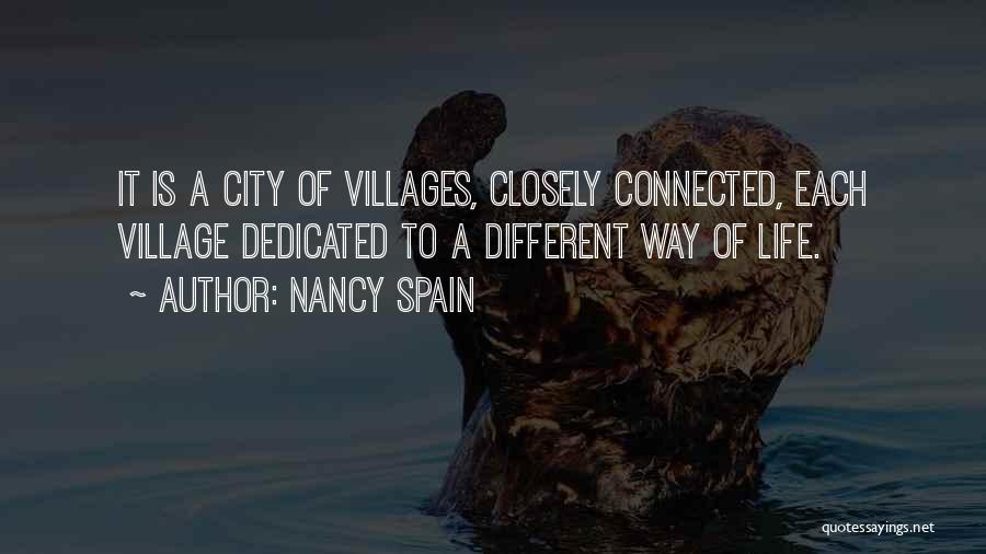 Village And City Life Quotes By Nancy Spain