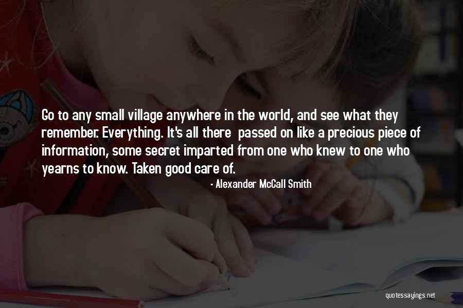 Village Life Quotes By Alexander McCall Smith