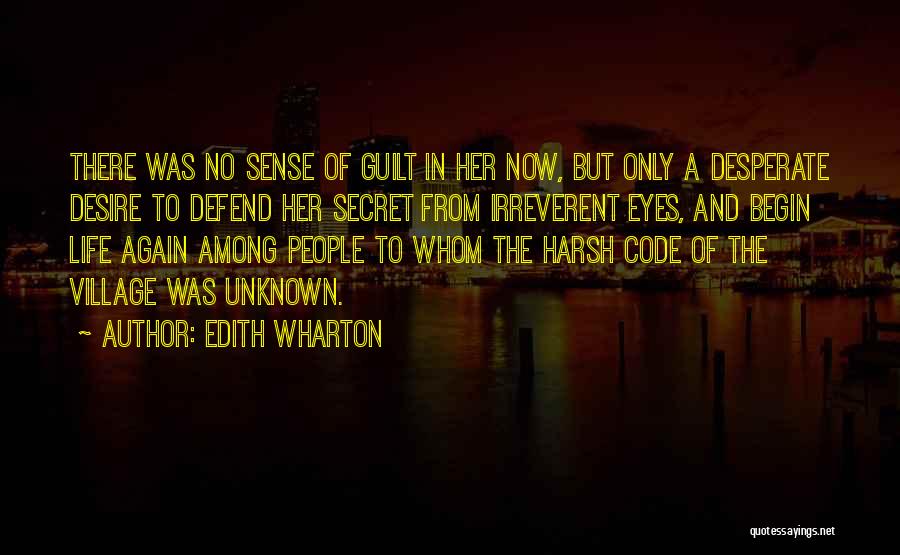Village Life Quotes By Edith Wharton