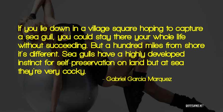 Village Life Quotes By Gabriel Garcia Marquez