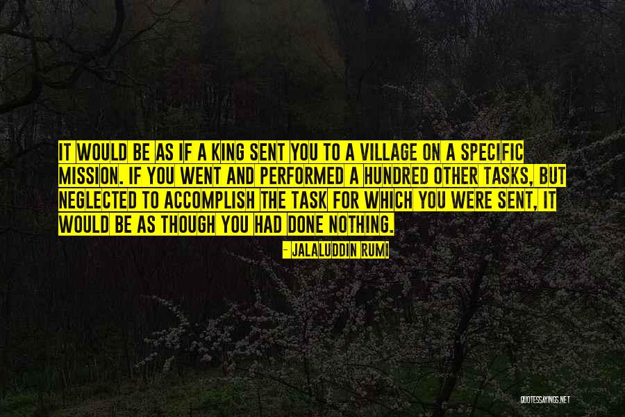 Village Life Quotes By Jalaluddin Rumi