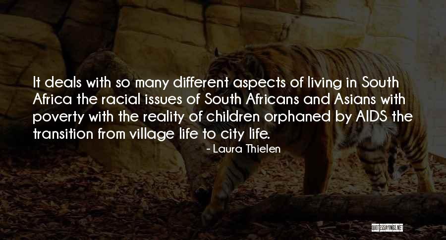 Village Life Quotes By Laura Thielen