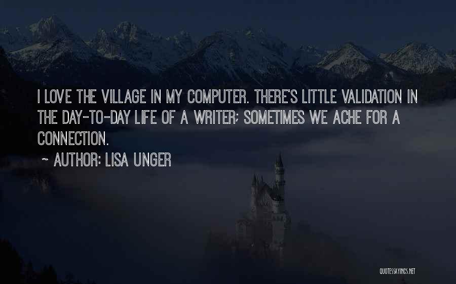 Village Life Quotes By Lisa Unger