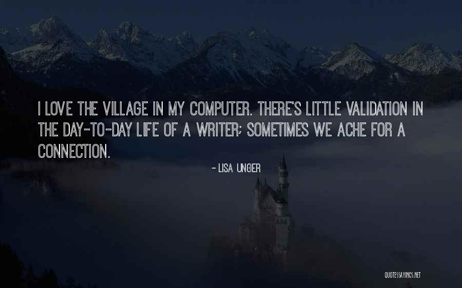 Village Life Quotes By Lisa Unger