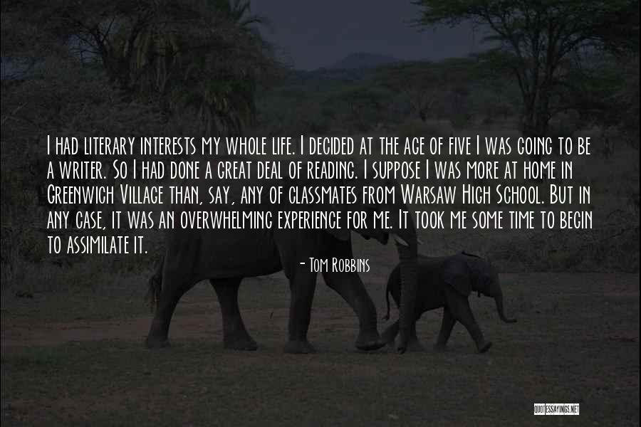 Village Life Quotes By Tom Robbins