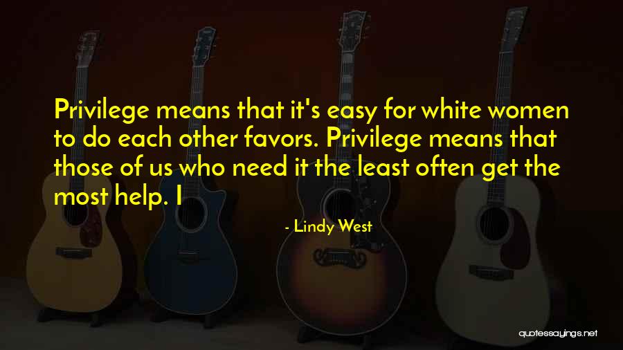 Village Lucius Hunt Quotes By Lindy West Village Lucius Hunt Quotes By Lindy West