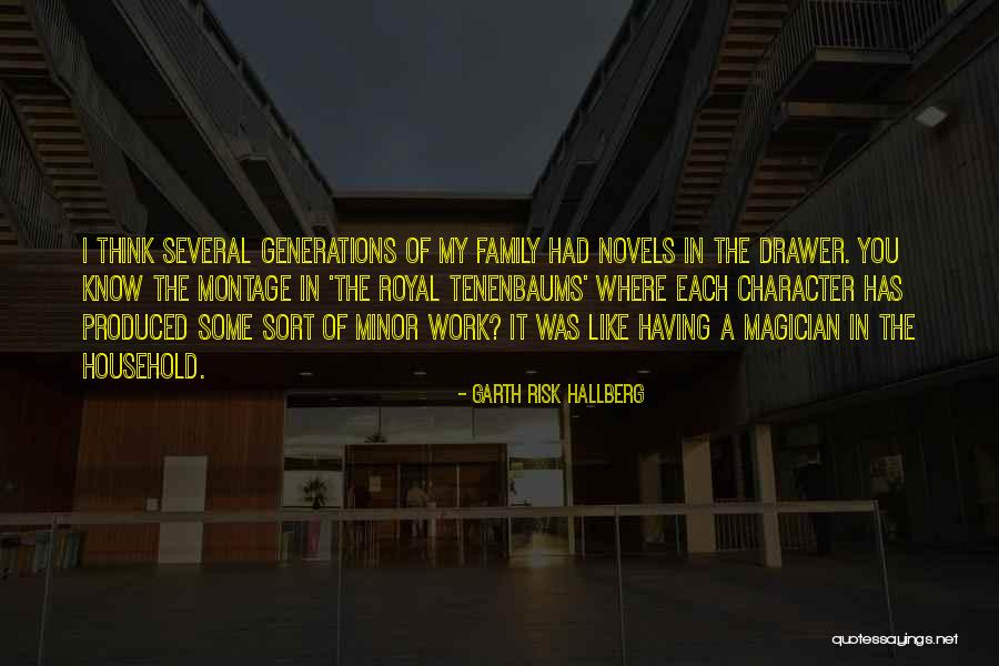 Village That Defines Quotes By Garth Risk Hallberg Village That Defines Quotes By Garth Risk Hallberg