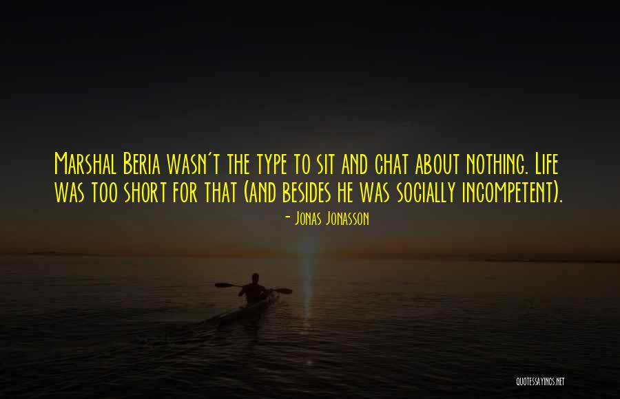Village That Defines Quotes By Jonas Jonasson Village That Defines Quotes By Jonas Jonasson
