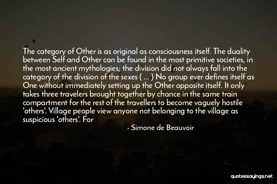 Village That Defines Quotes By Simone De Beauvoir Village That Defines Quotes By Simone De Beauvoir