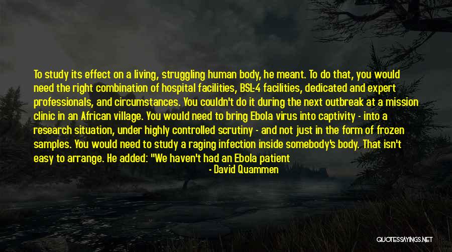 Village That Quotes By David Quammen Village That Quotes By David Quammen