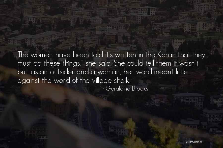 Village That Quotes By Geraldine Brooks Village That Quotes By Geraldine Brooks