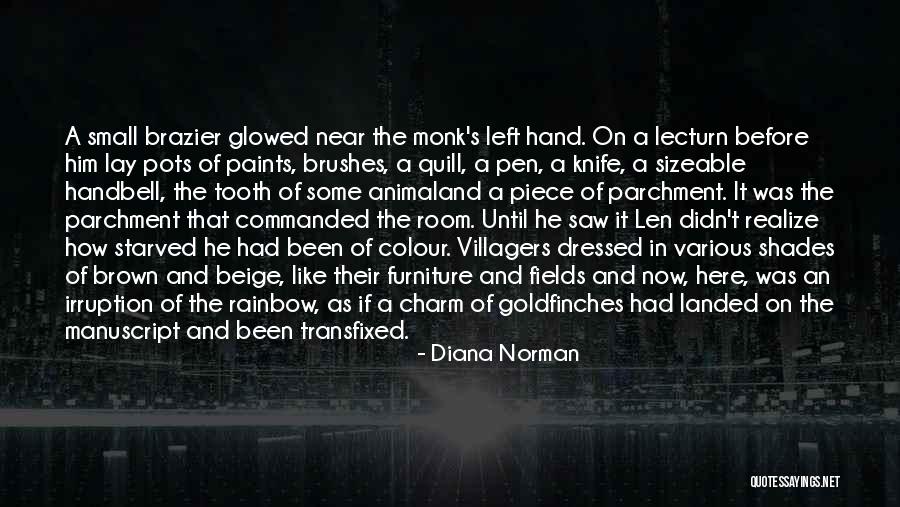 Villagers Quotes By Diana Norman Villagers Quotes By Diana Norman