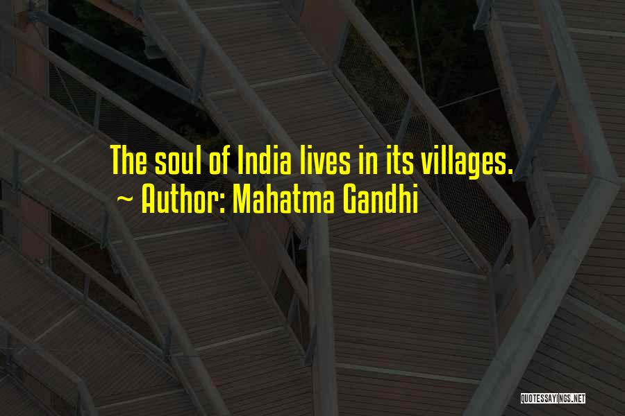 Villages By Gandhi Quotes By Mahatma Gandhi