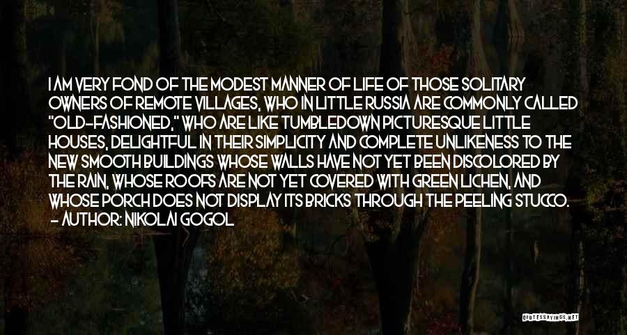 Villages Life Quotes By Nikolai Gogol