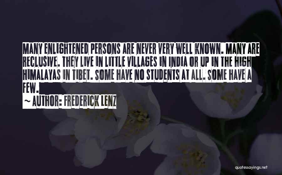Villages Of India Quotes By Frederick Lenz