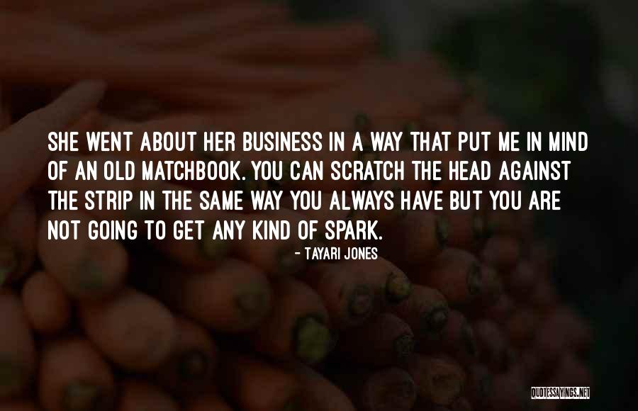 Villaggio Reserve Quotes By Tayari Jones Villaggio Reserve Quotes By Tayari Jones