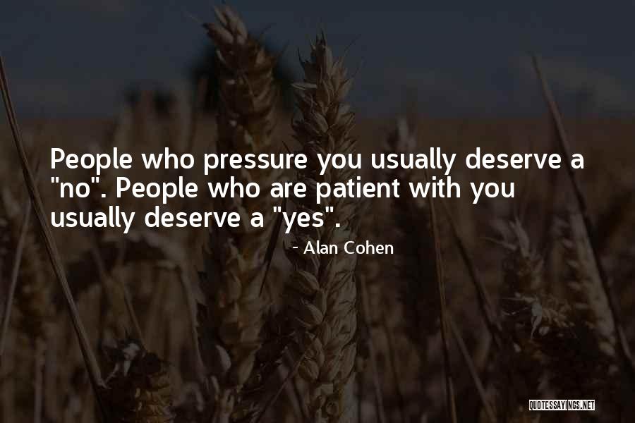 Villainesses Quotes By Alan Cohen Villainesses Quotes By Alan Cohen