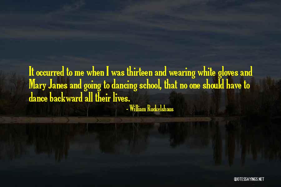 Villainesses Quotes By William Ruckelshaus Villainesses Quotes By William Ruckelshaus