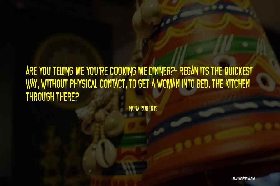 Villaining Quotes By Nora Roberts Villaining Quotes By Nora Roberts