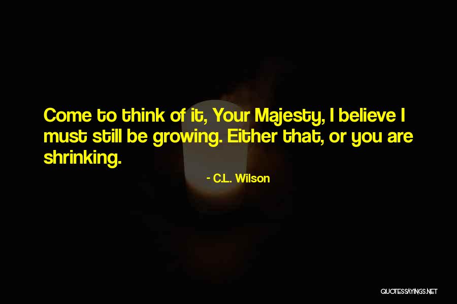 Villainous Board Quotes By C.L. Wilson Villainous Board Quotes By C.L. Wilson