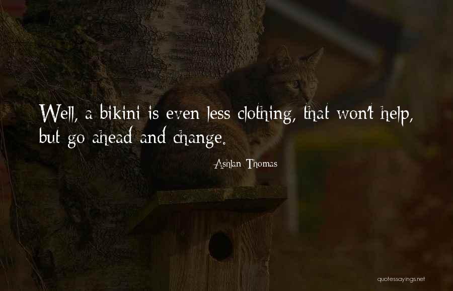 Villainous Characters Quotes By Ashlan Thomas Villainous Characters Quotes By Ashlan Thomas