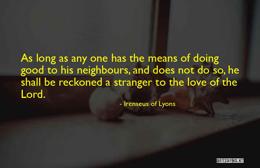 Villainous Characters Quotes By Irenaeus Of Lyons Villainous Characters Quotes By Irenaeus Of Lyons