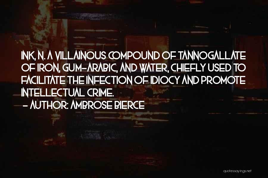 Villainous Quotes By Ambrose Bierce