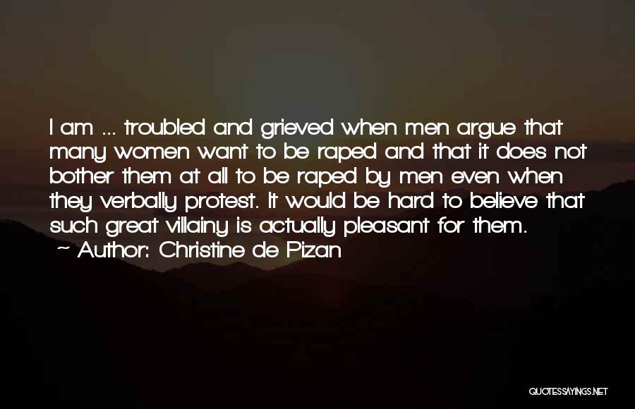 Villainy Quotes By Christine De Pizan