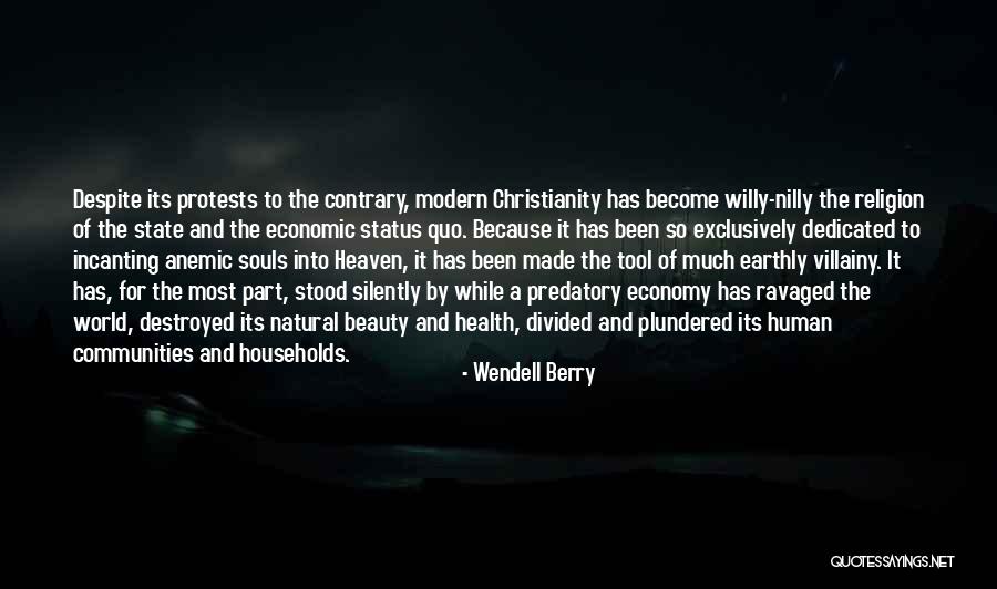 Villainy Quotes By Wendell Berry Villainy Quotes By Wendell Berry