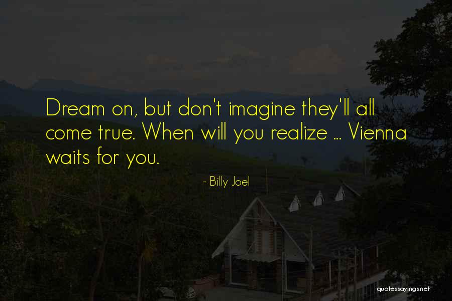 Villalonga Hoy Quotes By Billy Joel Villalonga Hoy Quotes By Billy Joel