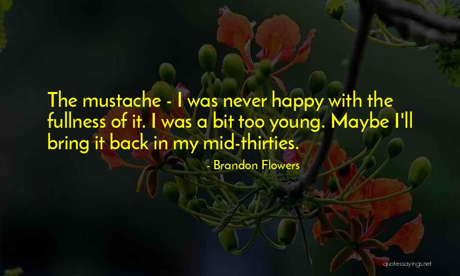 Villalonga Hoy Quotes By Brandon Flowers Villalonga Hoy Quotes By Brandon Flowers