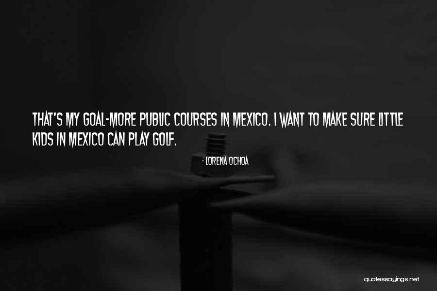 Villamare Quotes By Lorena Ochoa Villamare Quotes By Lorena Ochoa