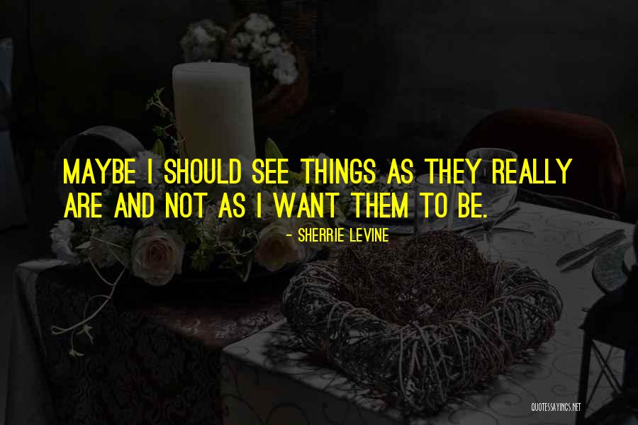 Villana Ninja Quotes By Sherrie Levine Villana Ninja Quotes By Sherrie Levine