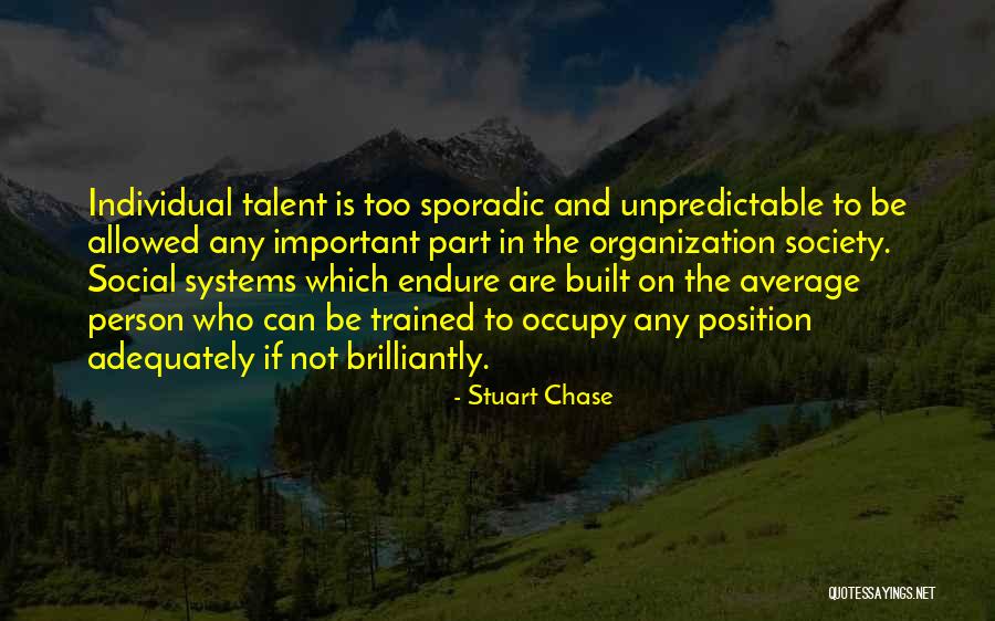 Villanella Babylon Quotes By Stuart Chase Villanella Babylon Quotes By Stuart Chase