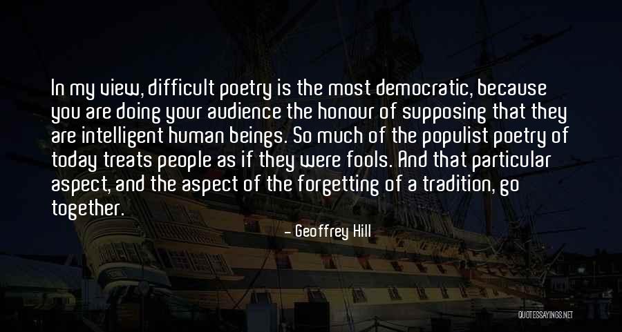 Villanella Flute Quotes By Geoffrey Hill Villanella Flute Quotes By Geoffrey Hill