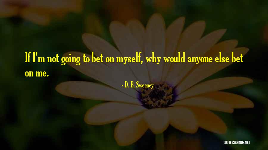 Villanustre Plastic Surgery Quotes By D. B. Sweeney Villanustre Plastic Surgery Quotes By D. B. Sweeney