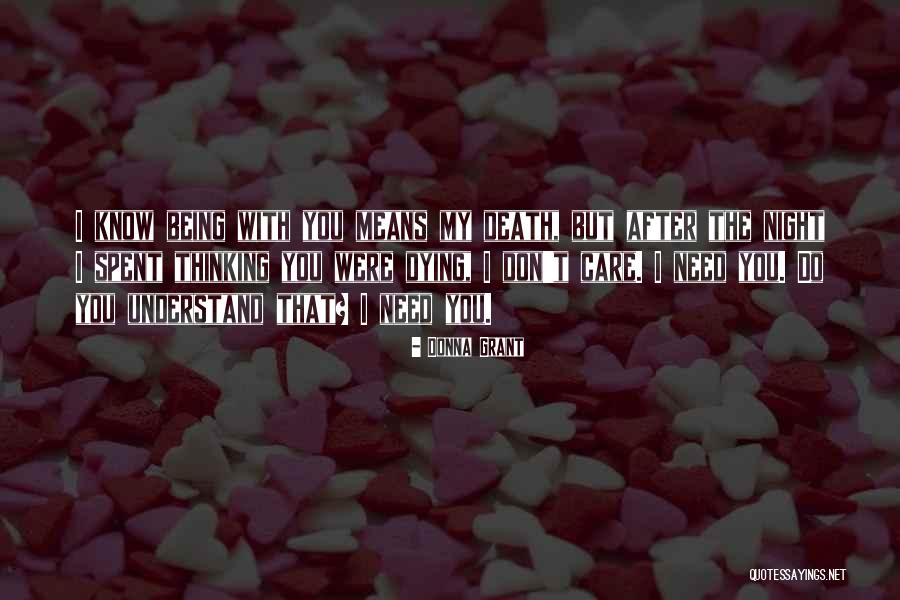 Villaplana Luis Quotes By Donna Grant Villaplana Luis Quotes By Donna Grant