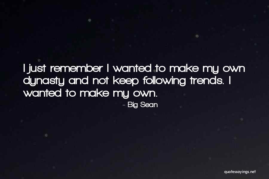 Villarejo Comisario Quotes By Big Sean Villarejo Comisario Quotes By Big Sean
