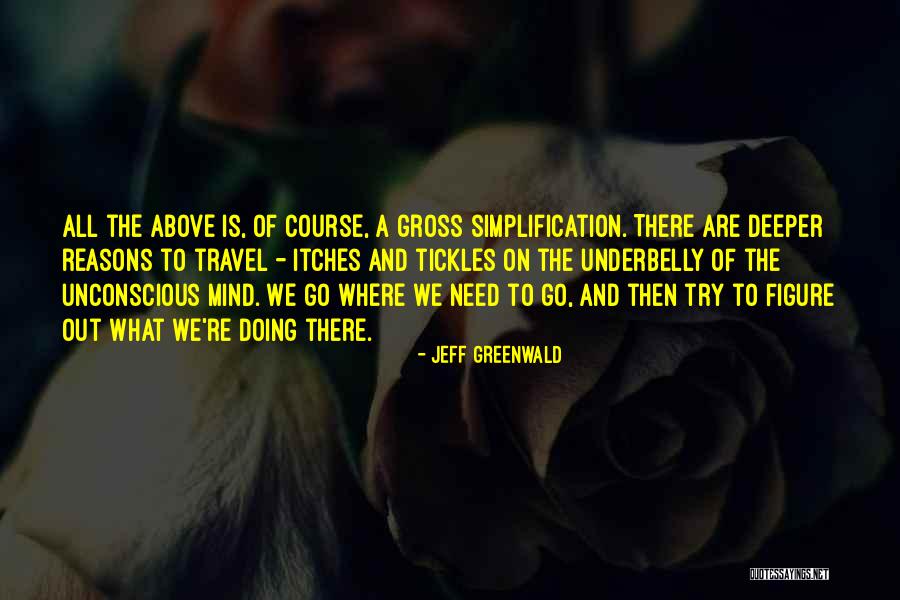 Villarejo Comisario Quotes By Jeff Greenwald Villarejo Comisario Quotes By Jeff Greenwald
