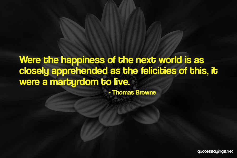 Villarejo Revestimentos Quotes By Thomas Browne Villarejo Revestimentos Quotes By Thomas Browne