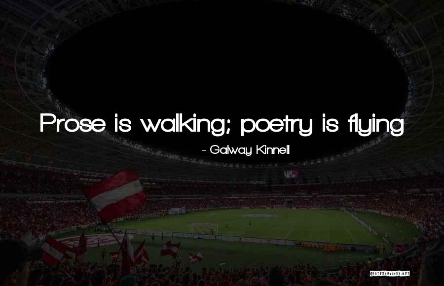 Villarica Quotes By Galway Kinnell Villarica Quotes By Galway Kinnell