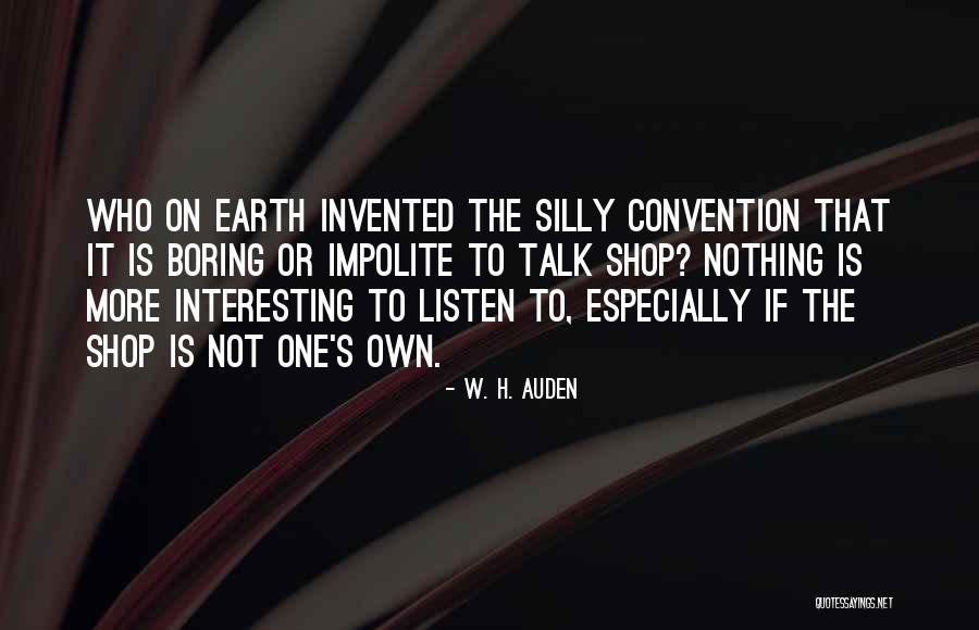Villarinas Pasta Quotes By W. H. Auden Villarinas Pasta Quotes By W. H. Auden