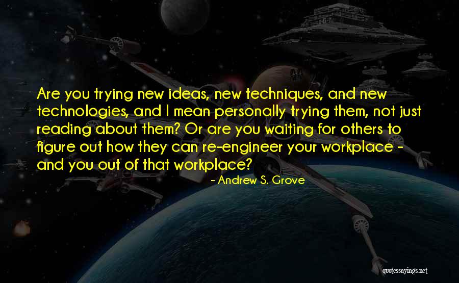 Villas In Tenerife Quotes By Andrew S. Grove Villas In Tenerife Quotes By Andrew S. Grove