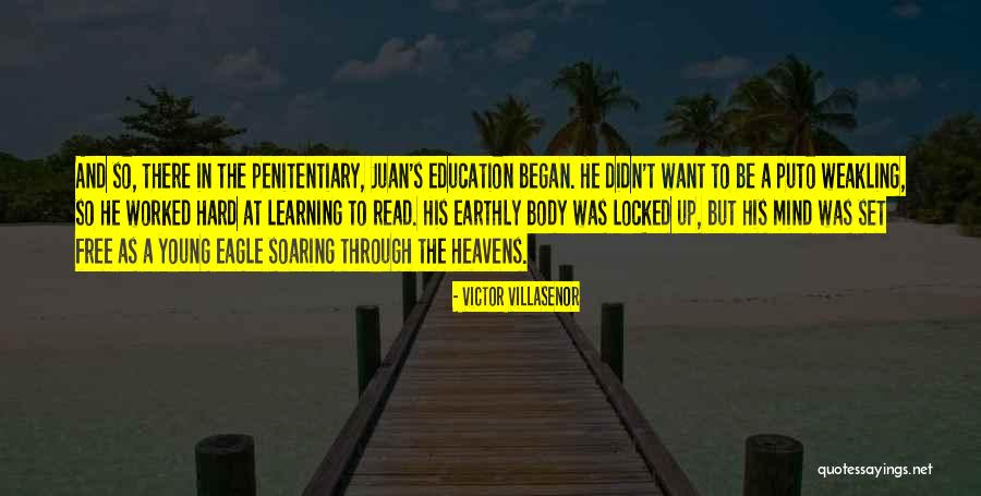 Villasenor Quotes By Victor Villasenor Villasenor Quotes By Victor Villasenor