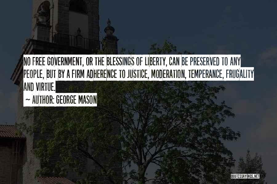 Villatech Quotes By George Mason