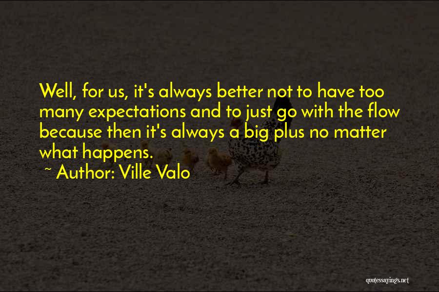 Ville Valo Quotes 1034070 Ville Valo Quotes 1034070